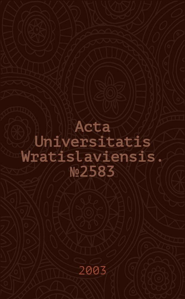 Acta Universitatis Wratislaviensis. №2583 : Nagrobki p&oacute;źnogotyckie