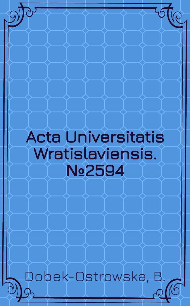 Acta Universitatis Wratislaviensis. №2594 : Media masowe i aktorzy..