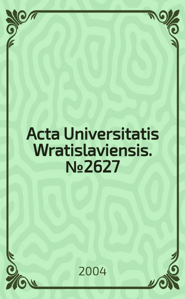 Acta Universitatis Wratislaviensis. №2627 : Z zagadnień teorii i filozofii prawa