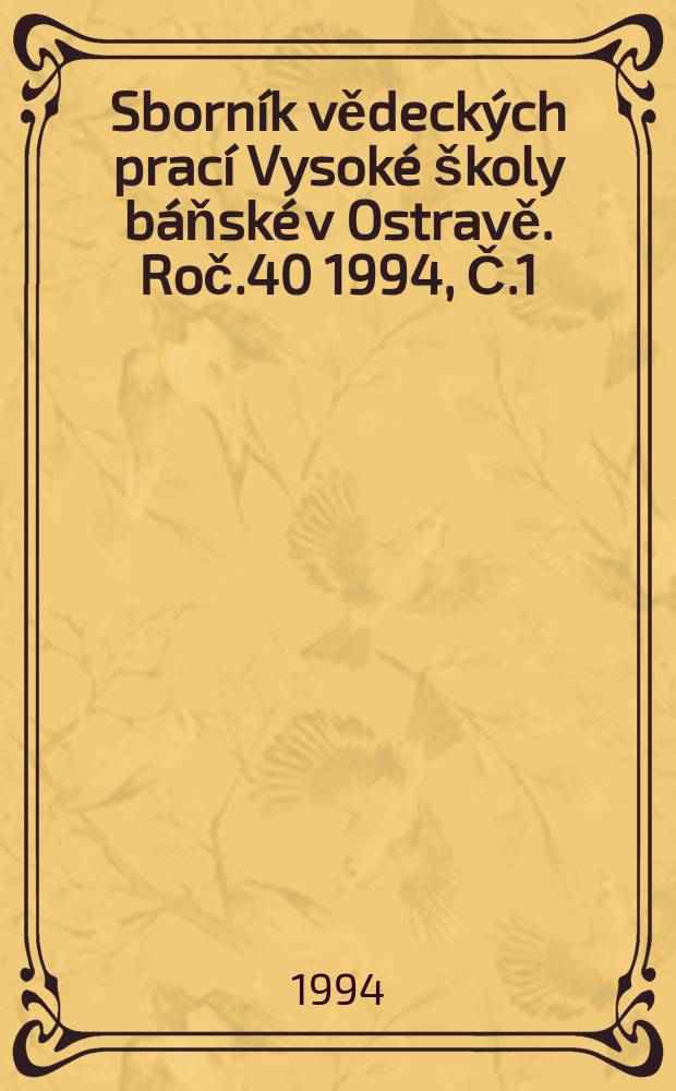 Sborník vědeckých prací Vysoké školy báňské v Ostravě. Roč.40 1994, Č.1 : Georgius Agricola's 500th anniversary volume