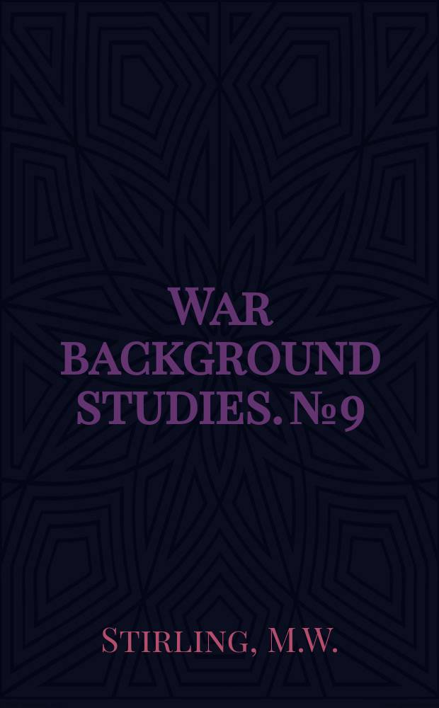 War background studies. №9 : The native peoples of New Guinea