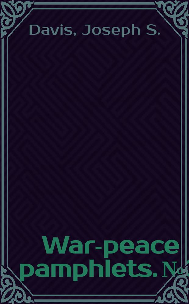 War-peace pamphlets. №3 : Food as an implement of war