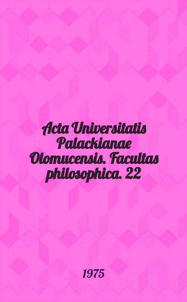 Acta Universitatis Palackianae Olomucensis. Facultas philosophica. 22 : Bedřich Václavek a úkoly marxistické kritiky