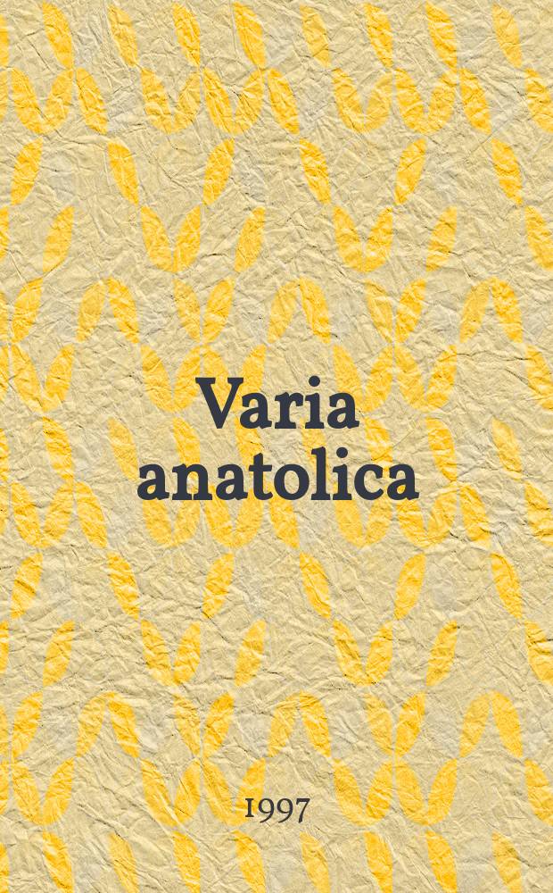 Varia anatolica