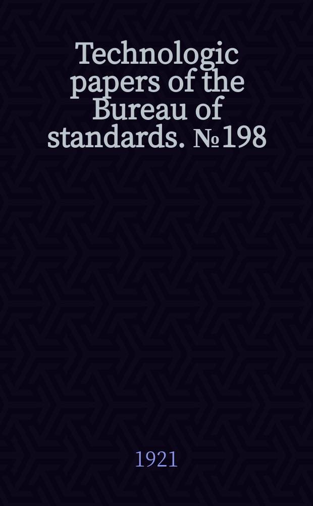 Technologic papers of the Bureau of standards. №198 : Results of some tests of manila rope