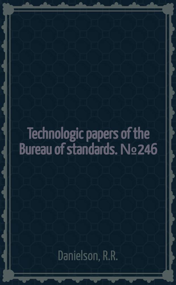 Technologic papers of the Bureau of standards. №246 : Wet - process enamels for cast iron