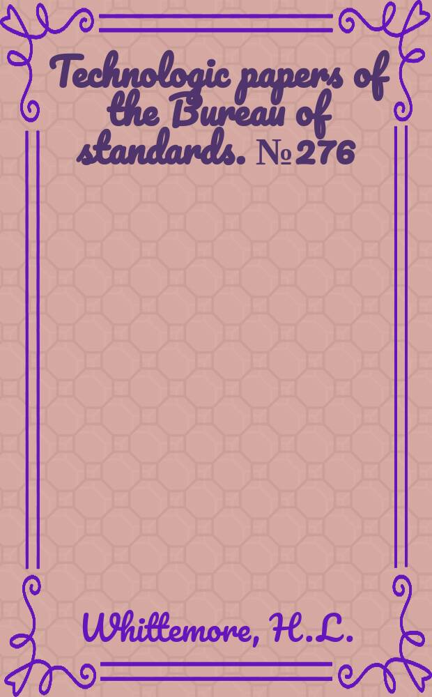 Technologic papers of the Bureau of standards. №276 : Compressive strength of sand - lime brick walls