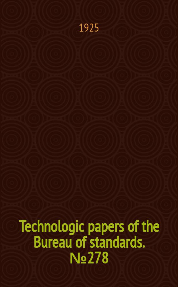 Technologic papers of the Bureau of standards. №278 : Effect of twist on the physical properties of a number 7 s yarn
