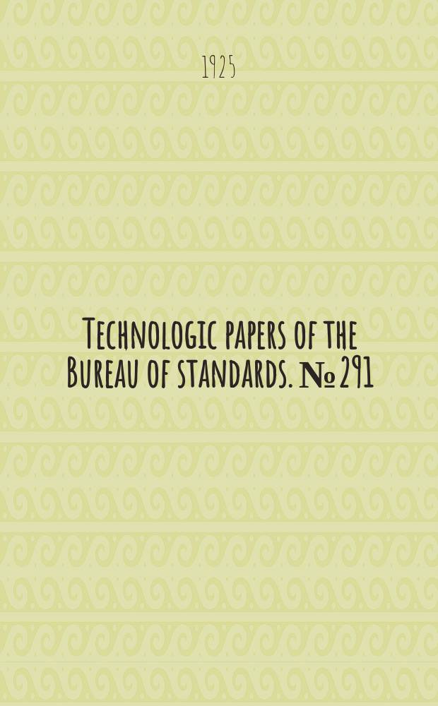 Technologic papers of the Bureau of standards. №291 : Tests of hollow tile and concrete slabs reinforced in one direction