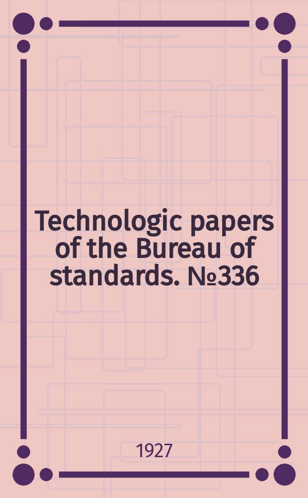 Technologic papers of the Bureau of standards. №336 : Comparative tests of six - inch cast - iron pipes of American and French manufacture