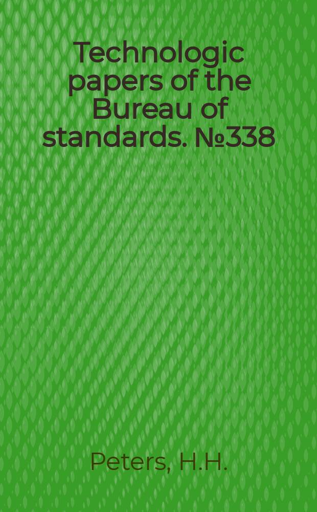 Technologic papers of the Bureau of standards. №338 : Color in the sugar industry