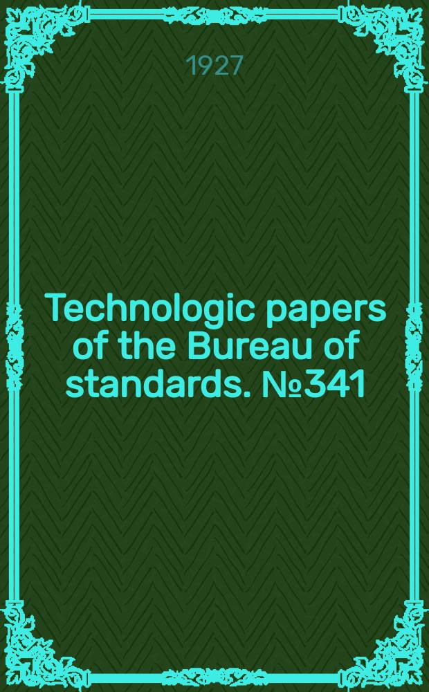 Technologic papers of the Bureau of standards. №341 : A portable apparatus for transverse tests of brick