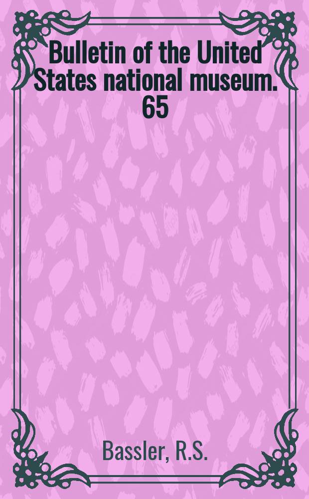 Bulletin of the United States national museum. 65 : Dendroid graptolites of the Niagaran dolomites at Hamilton Ontario