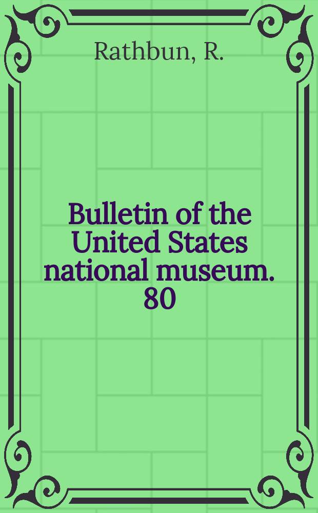Bulletin of the United States national museum. 80 : A Descriptive account of the building recently erected for the departments of natural history of the United States national museum