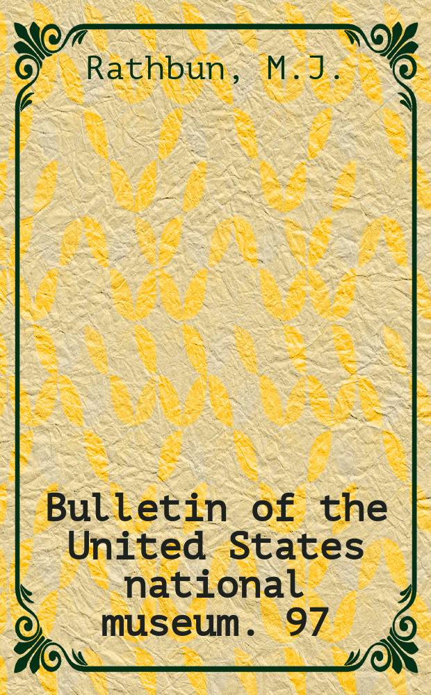 Bulletin of the United States national museum. 97 : The Grapsoid crabs of America
