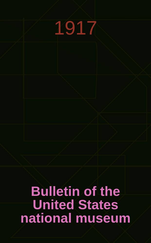 Bulletin of the United States national museum : The Columbian institute for the promotion of arts and sciences