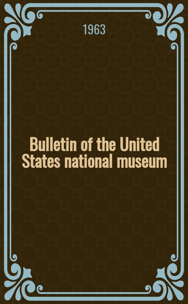 Bulletin of the United States national museum : American military insignia 1880 -1851
