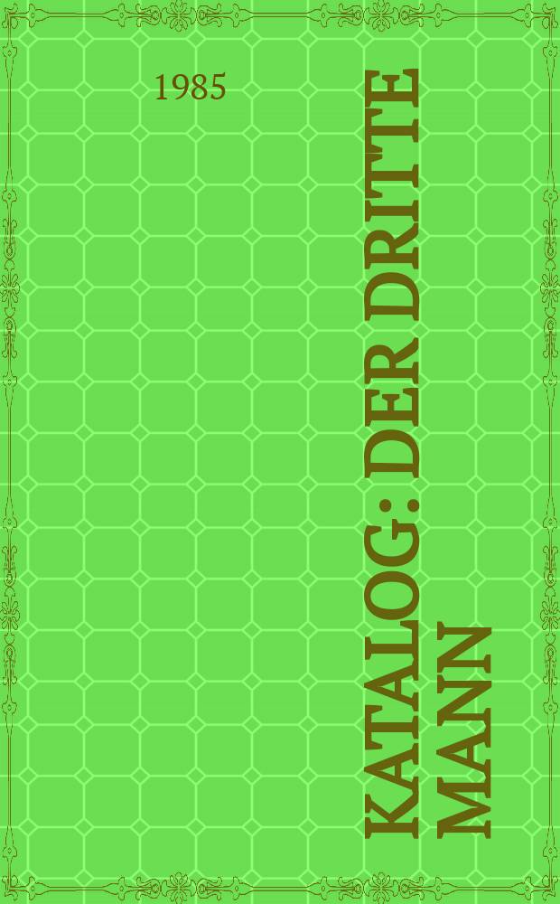 [Katalog] : Der Dritte Mann