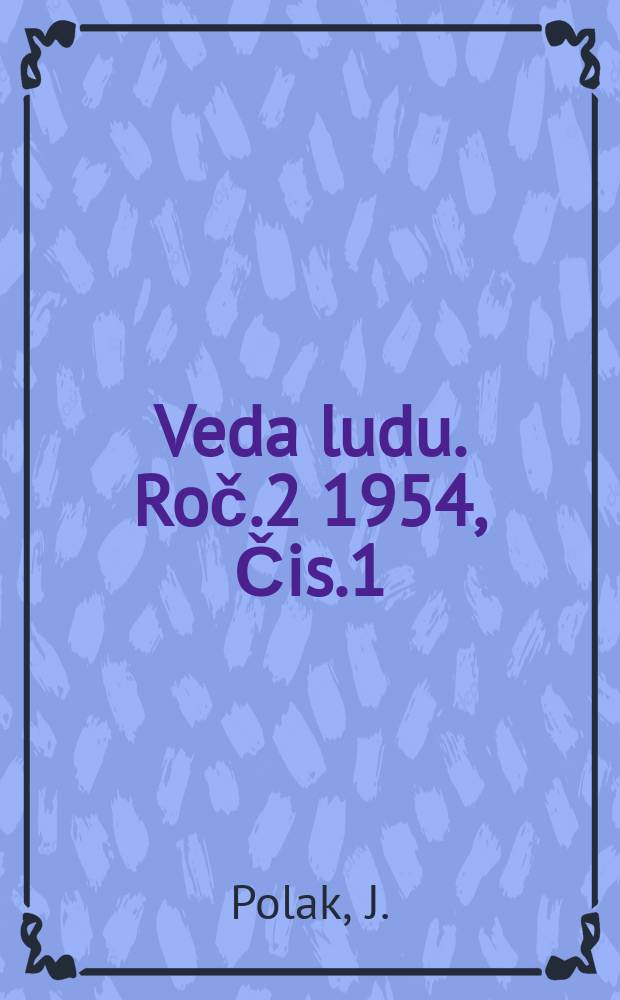 Veda ludu. Roč.2 1954, Čis.1 : Za vysokú úrodu správnou prípravou osiva