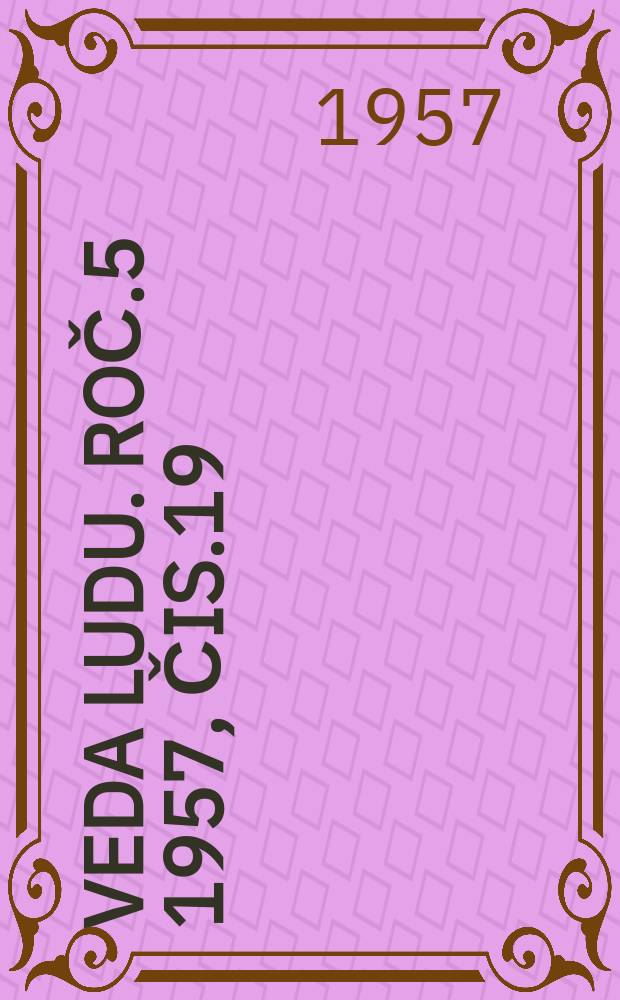 Veda ludu. Roč.5 1957, Čis.19/20 : Elektronika veľký úspech techniky