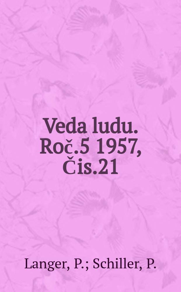 Veda ludu. Roč.5 1957, Čis.21/22 : Čo je chromatografia a na čo sa použ&iacute;va
