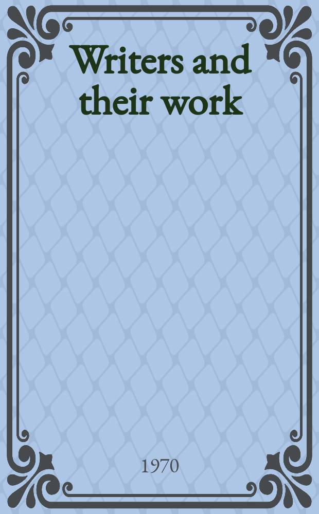 Writers and their work : Bibliographical ser. of suppl. to "British book news". №214 : Shelley