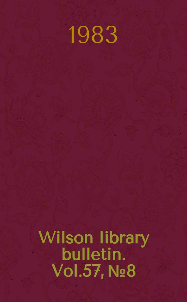Wilson library bulletin. Vol.57, №8