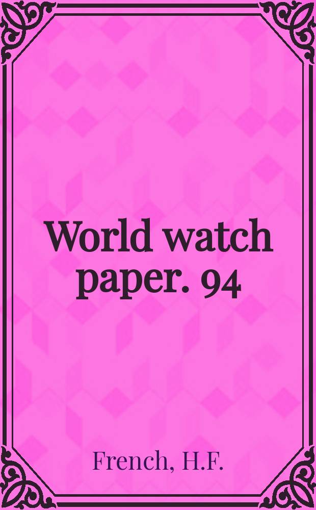 World watch paper. 94 : Clearing the air