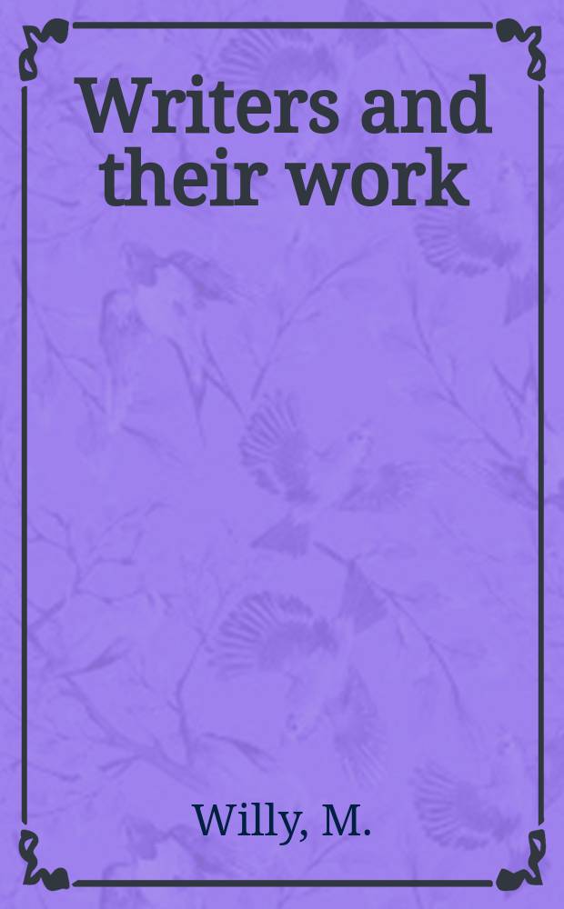 Writers and their work : Bibliographical ser. of suppl. to "British book news". №173 : Three women diarists