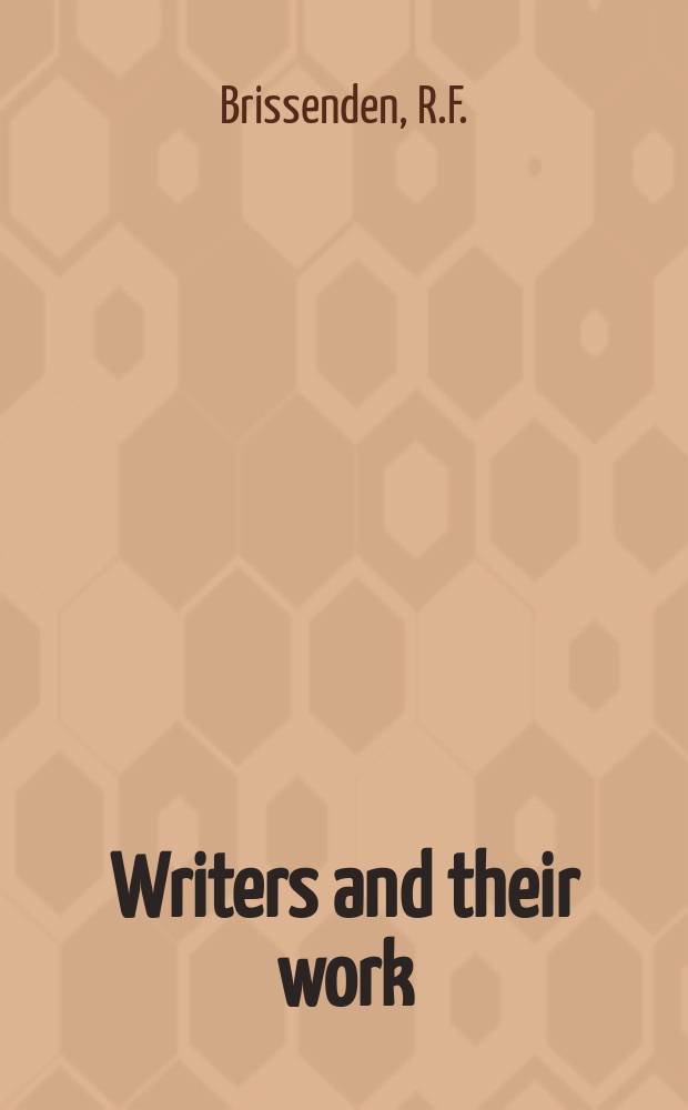 Writers and their work : Bibliographical ser. of suppl. to "British book news". №190 : Patrick White