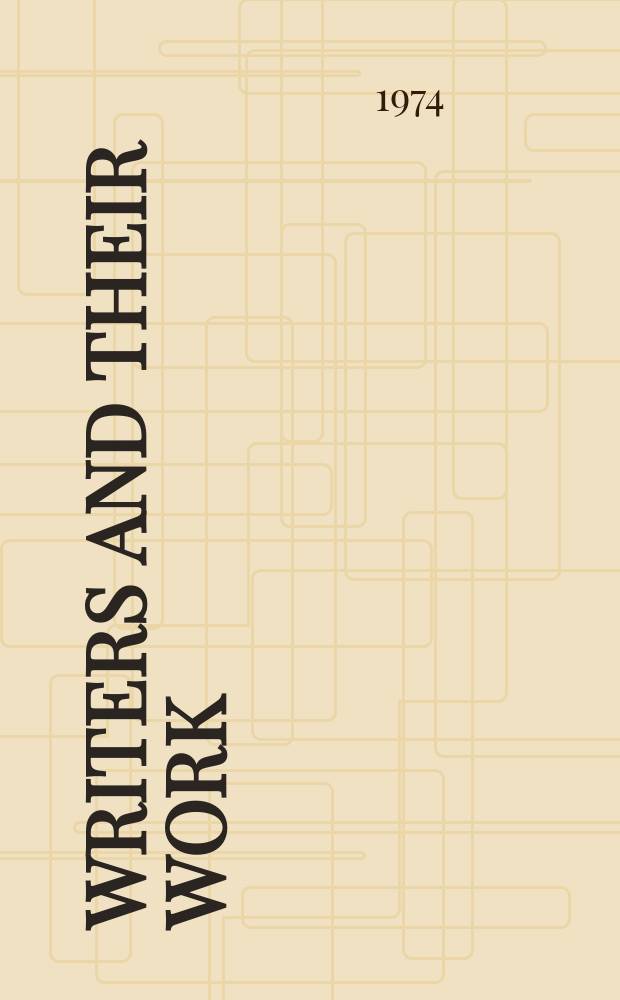Writers and their work : Bibliographical ser. of suppl. to "British book news". №233 : H.G. Wells
