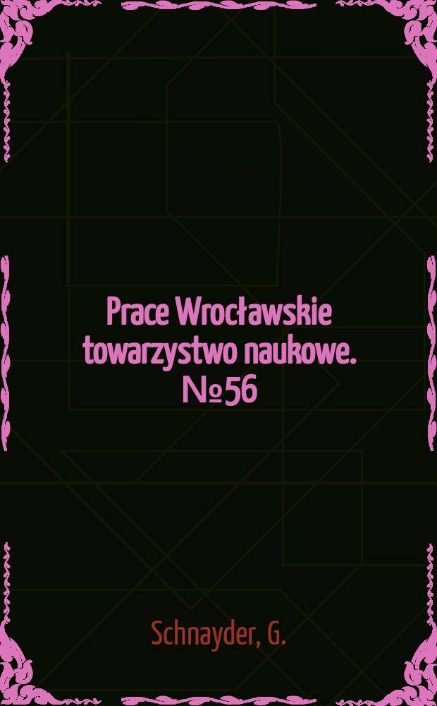 Prace Wrocławskie towarzystwo naukowe. №56 : De antiquorum hominum taciturnitate et tacendo