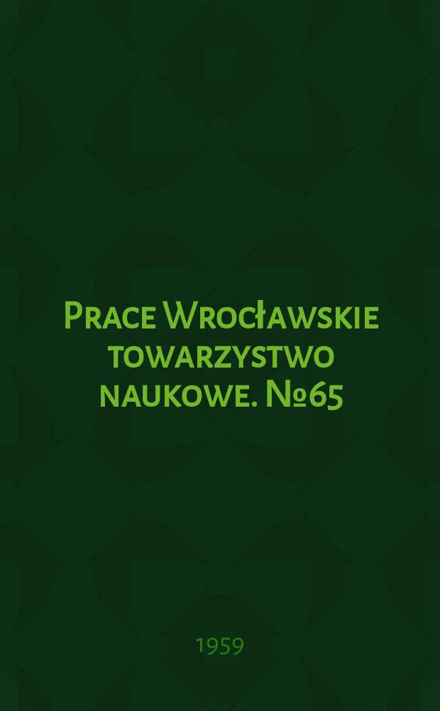 Prace Wrocławskie towarzystwo naukowe. №65 : Mikołaja Hussowskiego "Carmen de bisonte"