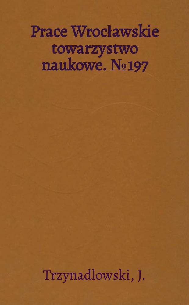 Prace Wrocławskie towarzystwo naukowe. №197 : Małe formy literackie