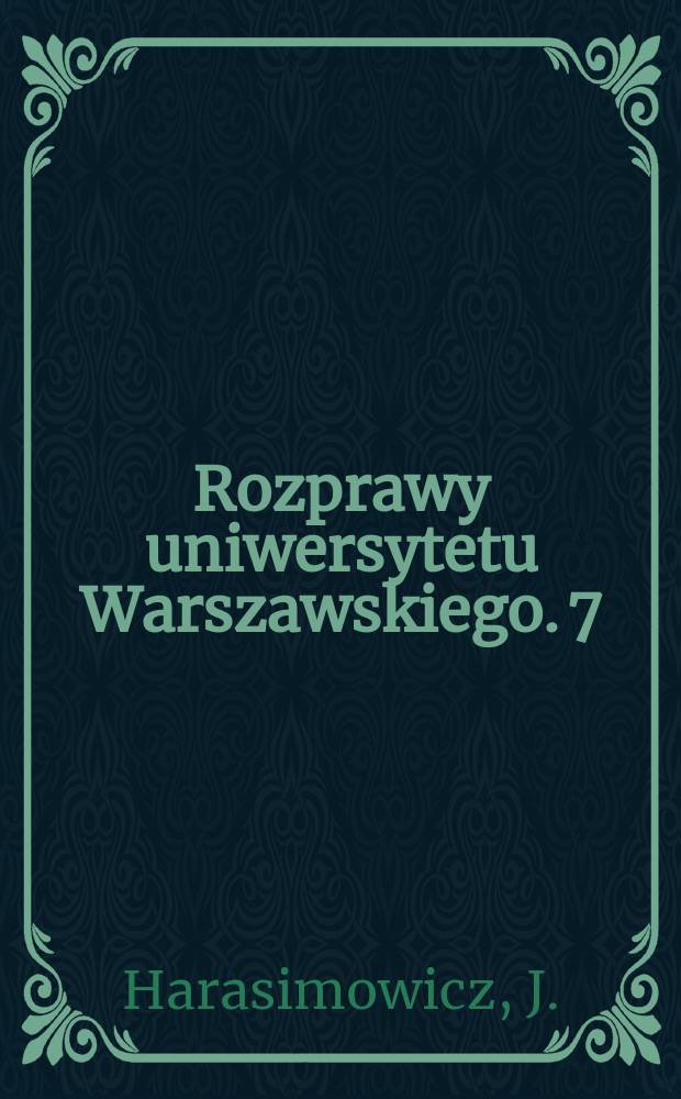 Rozprawy uniwersytetu Warszawskiego. 7 : Zagadnienia uchwalania budżetu socjalistycznego