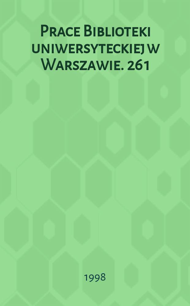 Prace Biblioteki uniwersyteckiej w Warszawie. 26[1] : Katalog druków XVI wieku w zbiorach Biblioteki Uniwersyteckiej w Warszawie
