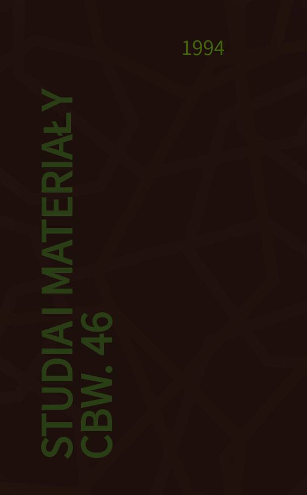 Studia i materiały CBW. 46