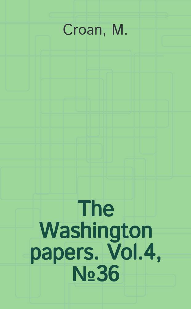 The Washington papers. Vol.4, №36 : East Germany