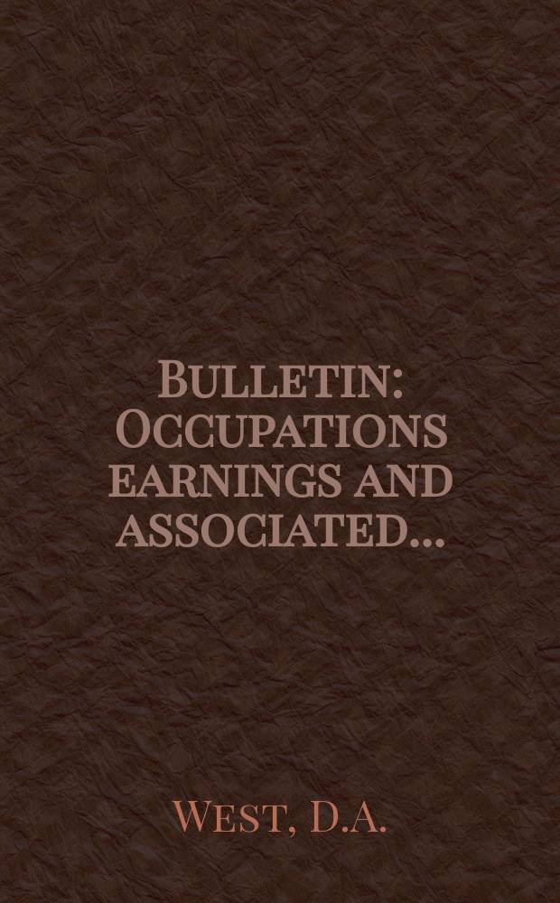 Bulletin : Occupations earnings and associated...