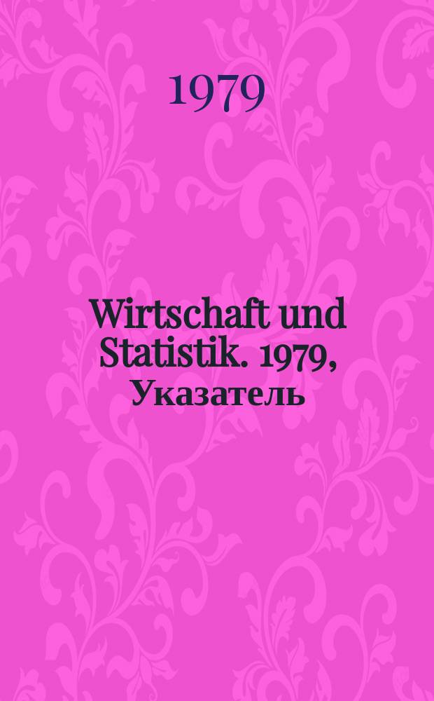 Wirtschaft und Statistik. 1979, Указатель