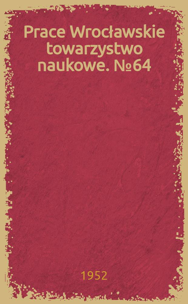 Prace Wrocławskie towarzystwo naukowe. №64 : Geneza karbońskich złóż węglowych