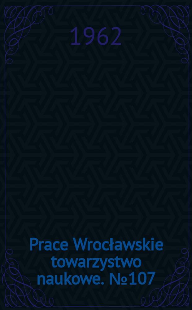 Prace Wrocławskie towarzystwo naukowe. №107 : leczenie operacyjne trylogii Fallota na otwartym sercu w hipotermii