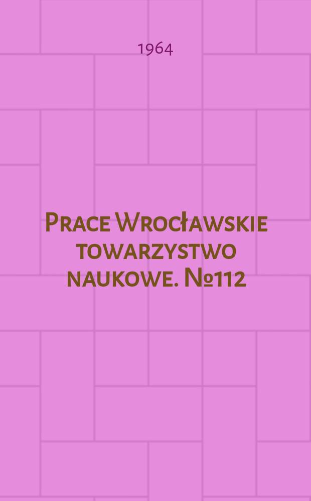 Prace Wrocławskie towarzystwo naukowe. №112 : Consultation of Polish and Czechoslovakian astronomers on heliophysics and magnetohydrodynamics, 1st, Tatranska Lomnica 1961