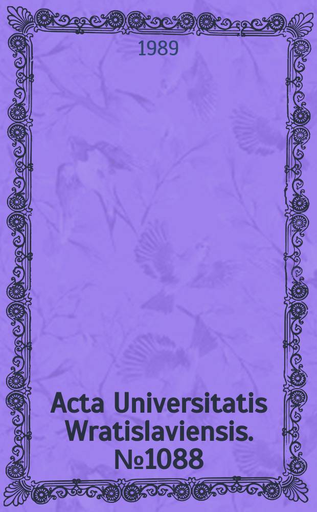 Acta Universitatis Wratislaviensis. №1088