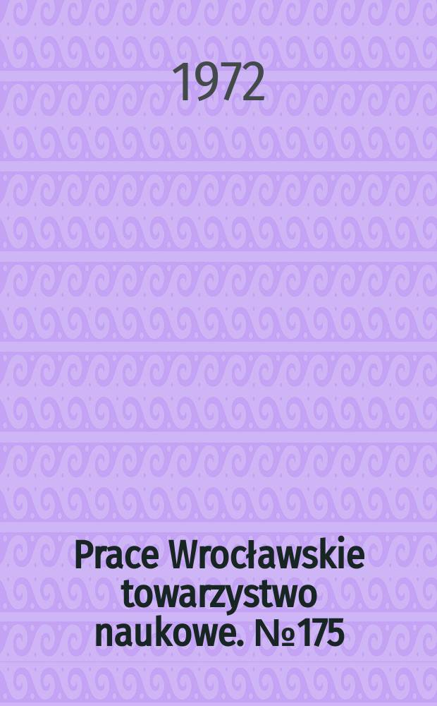 Prace Wrocławskie towarzystwo naukowe. №175 : Mrożone przeszczepy blizniopochodne ...