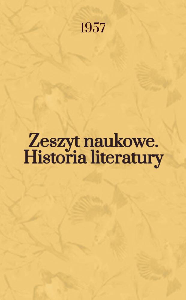 Zeszyt naukowe. Historia literatury