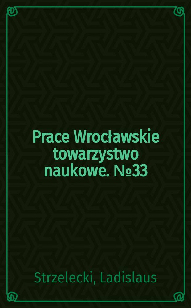 Prace Wrocławskie towarzystwo naukowe. №33 : De Senecae Agamemnone Euripidisque Alexandro