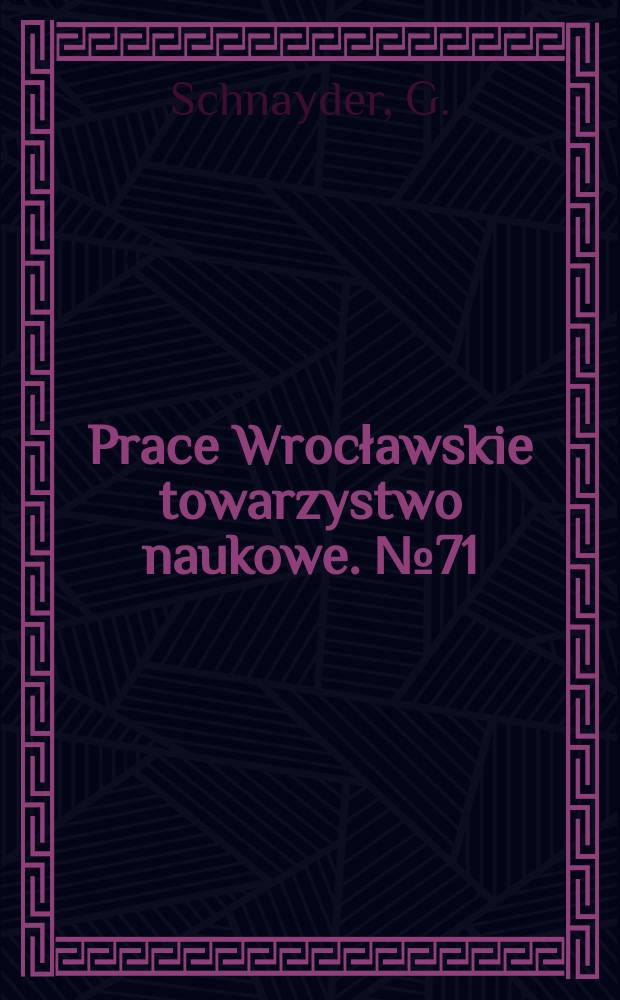 Prace Wrocławskie towarzystwo naukowe. №71 : De "Verrinarum" narrationibus quasi scaenae aptis
