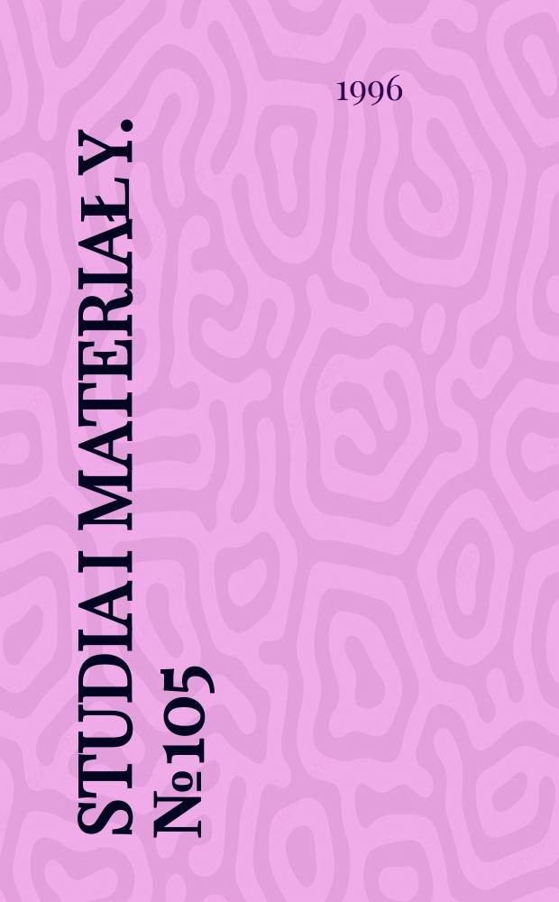 Studia i materiały. №105 : Geografia poetycka w powojennej ...