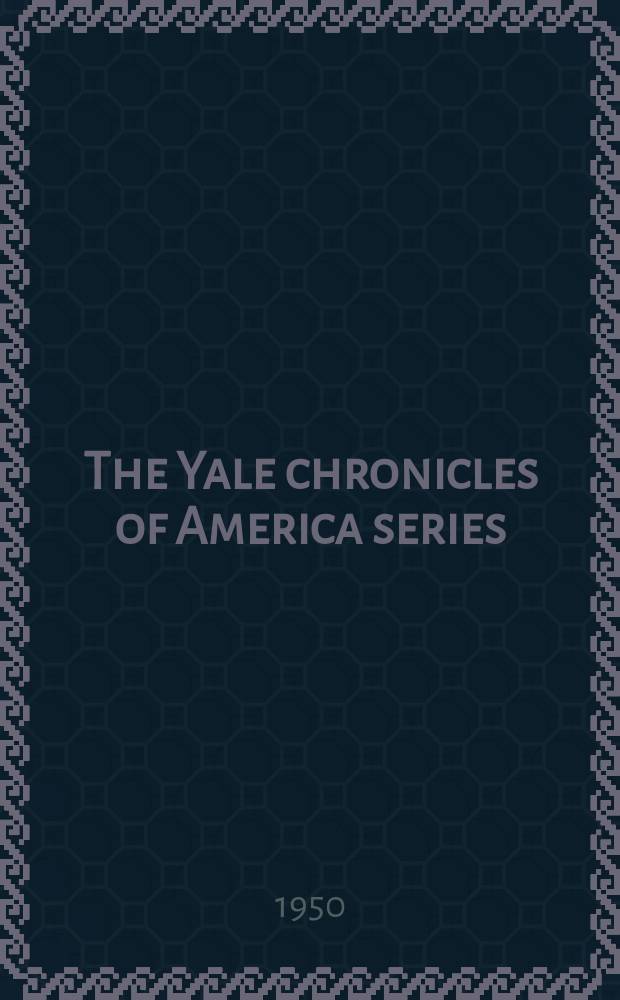 The Yale chronicles of America series